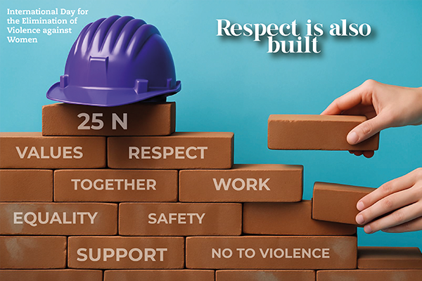 The FCC Group's construction division launches the campaign ‘Respect is also built’ to mark the International Day for the Elimination of Violence against Women