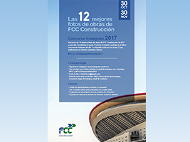 Finaliza el concurso “12 mejores fotos de obras de FCC Construcción” con éxito en participación